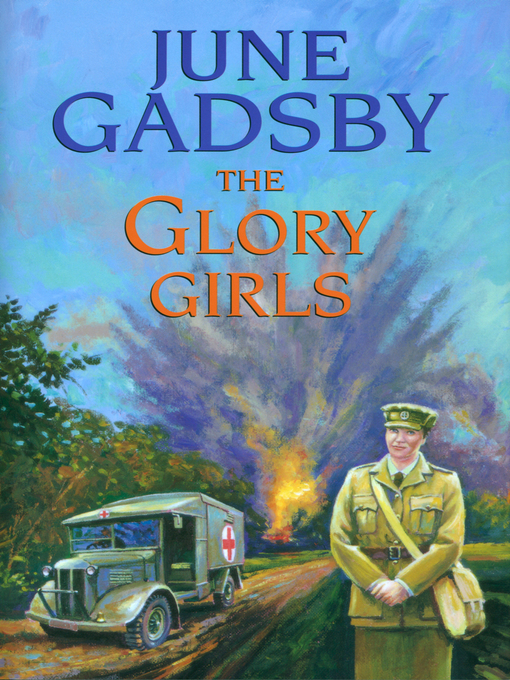 Title details for The Glory Girls by June Gadsby - Available